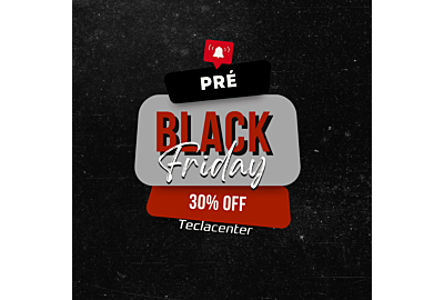 Pré-Black Friday na Teclacenter