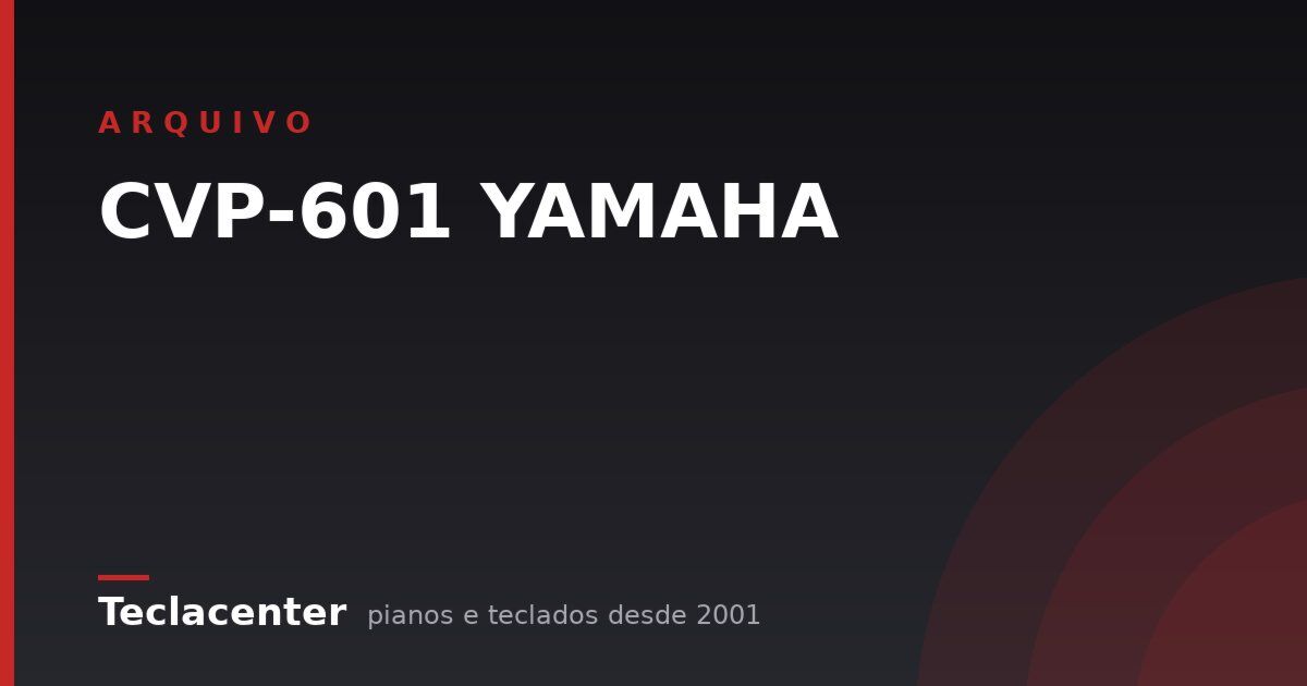 CVP-601 YAMAHA