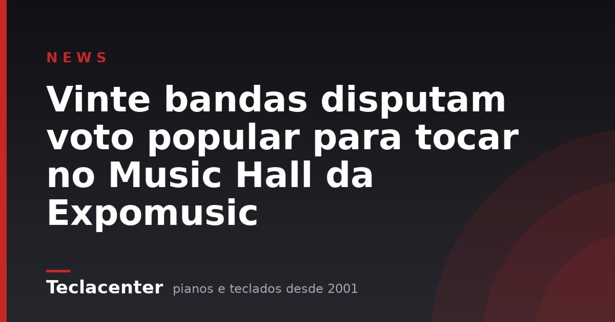 Vinte bandas disputam voto popular para tocar no Music Hall da Expomusic