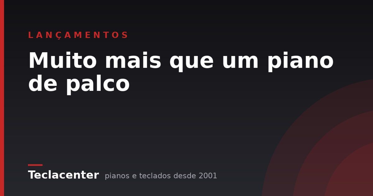 Muito mais que um piano de palco