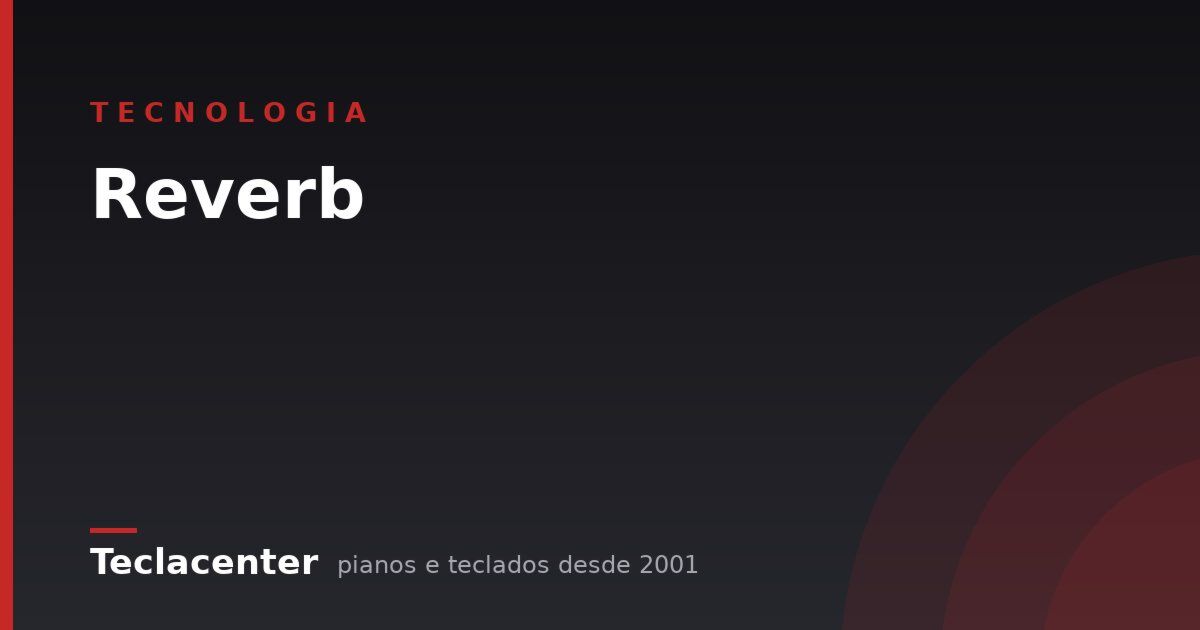 Reverb