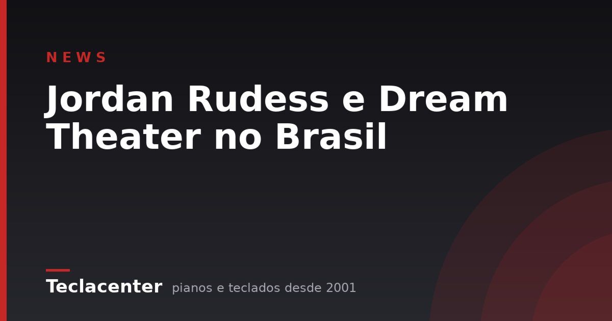 Jordan Rudess e Dream Theater no Brasil