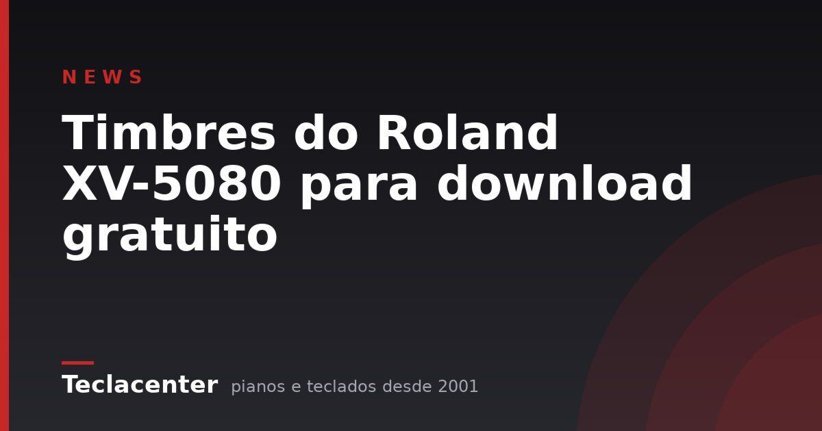 Timbres do Roland XV-5080 para download gratuito