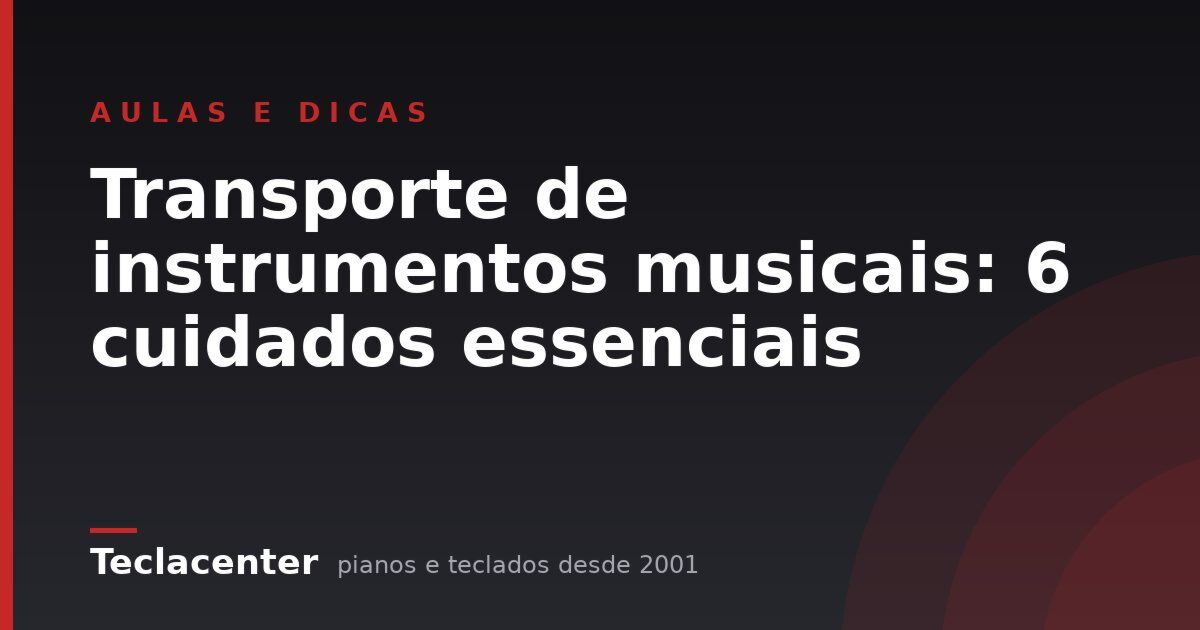Transporte de instrumentos musicais: 6 cuidados essenciais