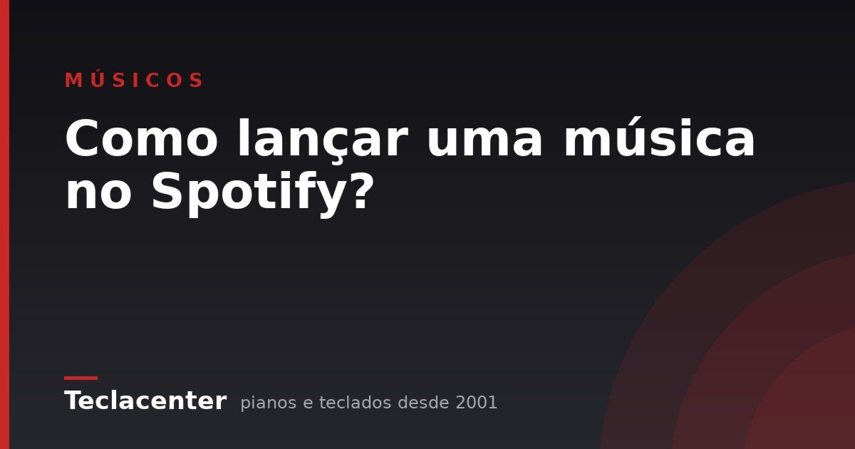 Como lançar uma música no Spotify?