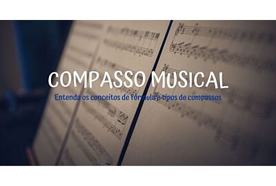 Compasso Musical: o que é?