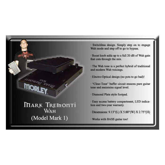 Morley Mark 1 Mark Tremonti Wah Pedal - The Ultimate Wah Pedal for