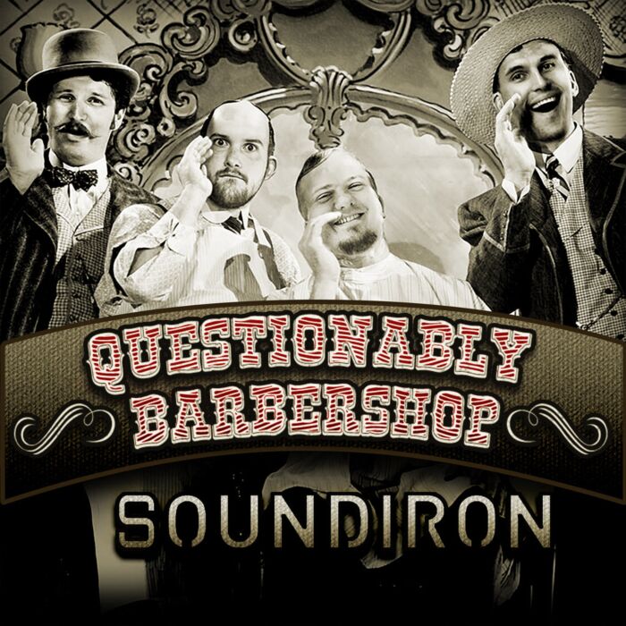 Quarteto vocal masculino para Kontakt - Questionably Barbershop - SOUNDIRON | Libraries-Questionably Barbershop - SOUNDIRON | Libraries ID-85963