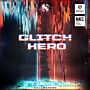 Glitch Hero - SOUNDIRON | Libraries