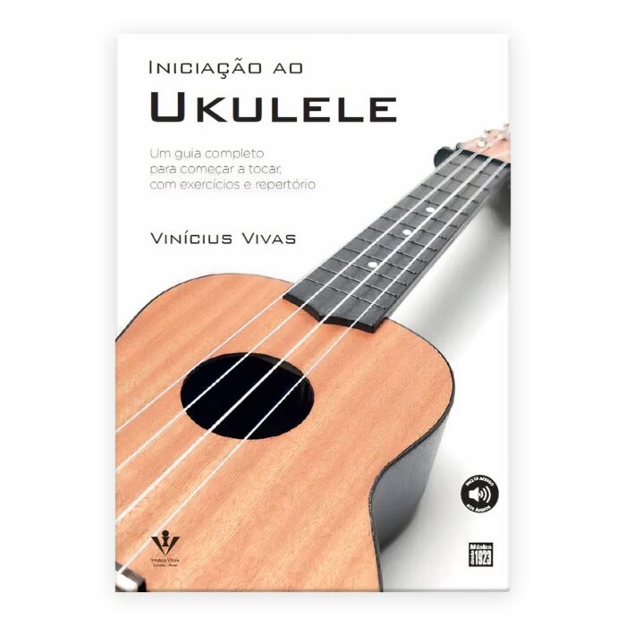 Iniciação ao Ukulele, Vinicius Vivas, Irmãos Vitale 440-M 1