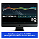 Masterclass EQ Video Training Course - ProAudioEXP  | Education