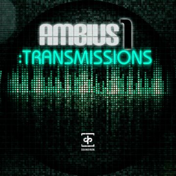 Ambius 1: Transmissions - SOUNDIRON | Libraries