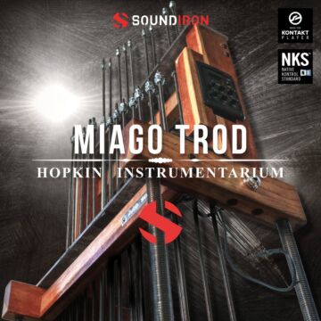 Hopkin Instrumentarium: Miago Trod - SOUNDIRON  | Libraries