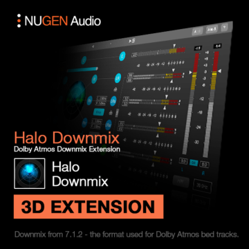 NUGEN Halo Downmx 3D extension - NUGEN Audio  | Utility