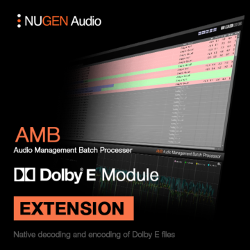 Gerenciamento de áudio Processo em lote de arquivos Dolby E de/para áudio PCM - NUGEN AMB Dolby E Module - NUGEN Audio | Utility-NUGEN AMB Dolby E Module - NUGEN Audio | Utility ID-86835