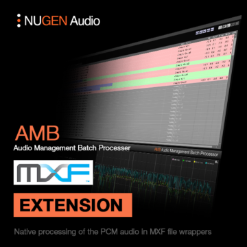 Gerenciamento de áudio Processamento em lote de áudio PCM com múltiplos Fairlight MXF - NUGEN AMB MXF Module - NUGEN Audio | Utility-NUGEN AMB MXF Module - NUGEN Audio | Utility ID-86793